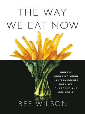 cover image of The Way We Eat Now
